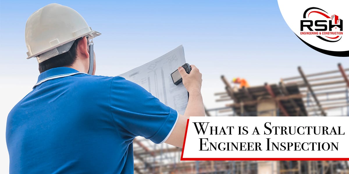 Structural Engineer Inspection