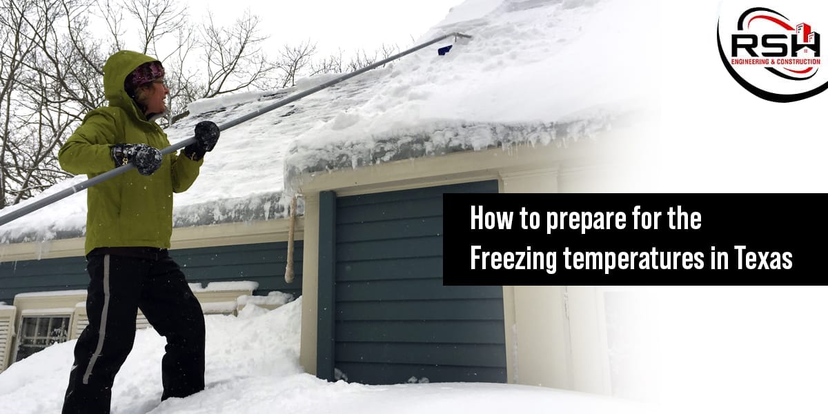 How to prepare for the Freezing temperatures in Texas